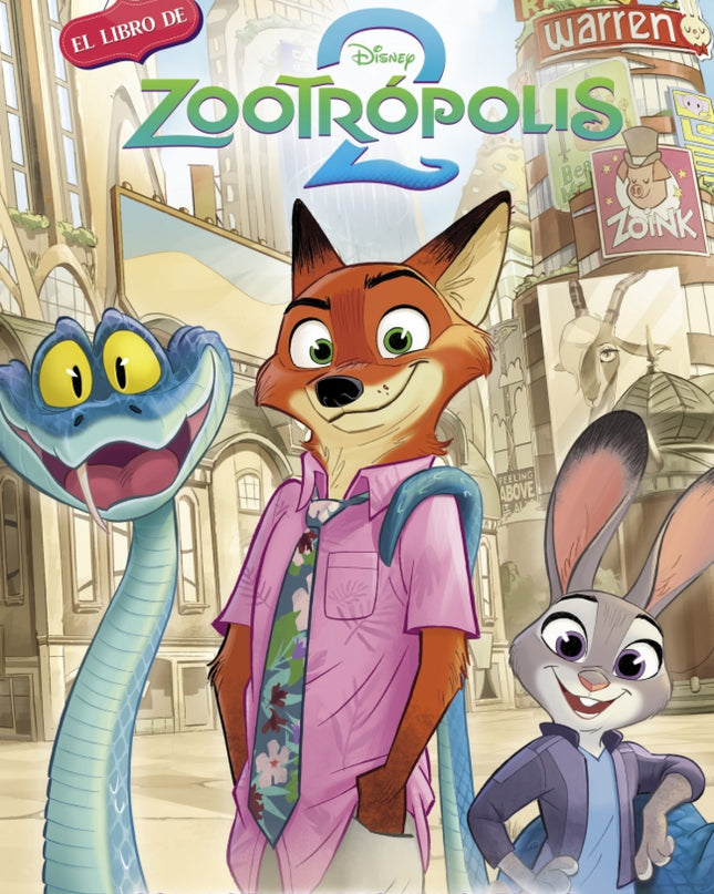 Zootropolis 2. (disney. La Historia Completa)