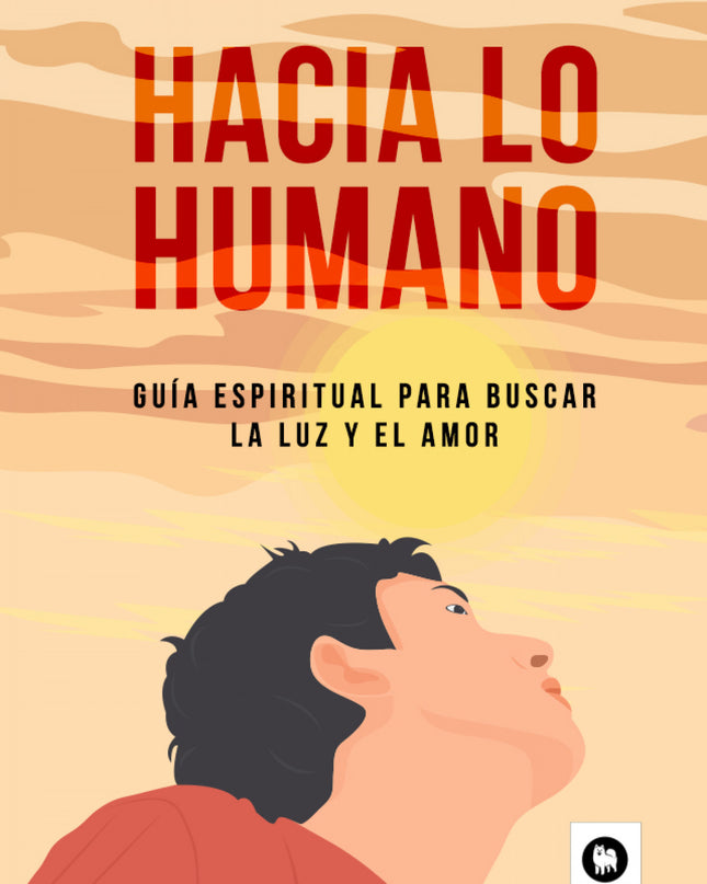 Hacia Lo Humano