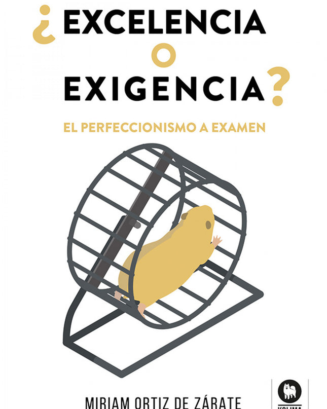 ¿excelencia O Exigencia?