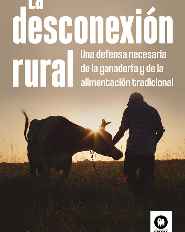 La Desconexión Rural