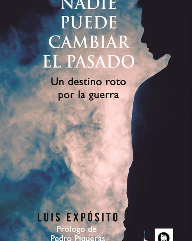Nadie Puede Cambiar El Pasado