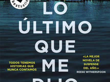 Lo último Que Me Dijo
