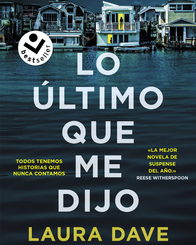 Lo último Que Me Dijo