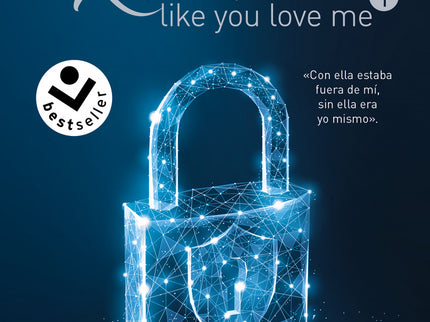 Que Comience El Juego (kiss Me Like You Love Me 1)