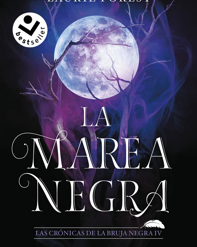 La Marea Negra (las Crónicas De La Bruja Negra 4)