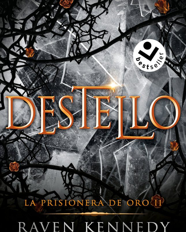 La Prisionera De Oro 2 - Destello
