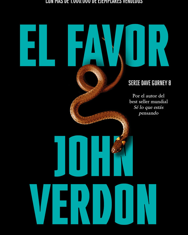 El Favor (serie David Gurney 8)