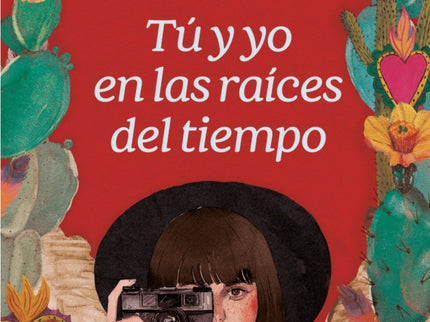 Tú Y Yo En Las Raíces Del Tiempo