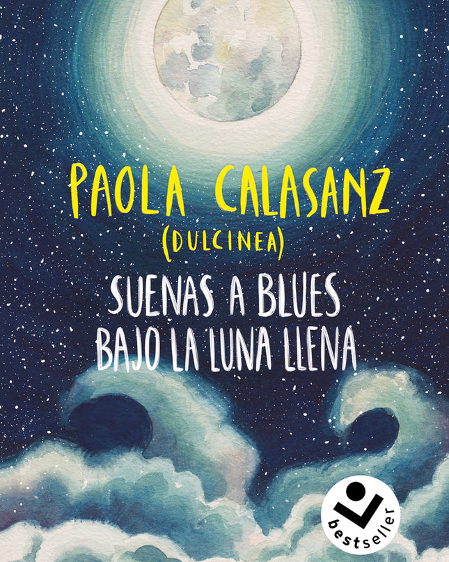 Suenas A Blues Bajo La Luna Llena (bilogía Luna 1)