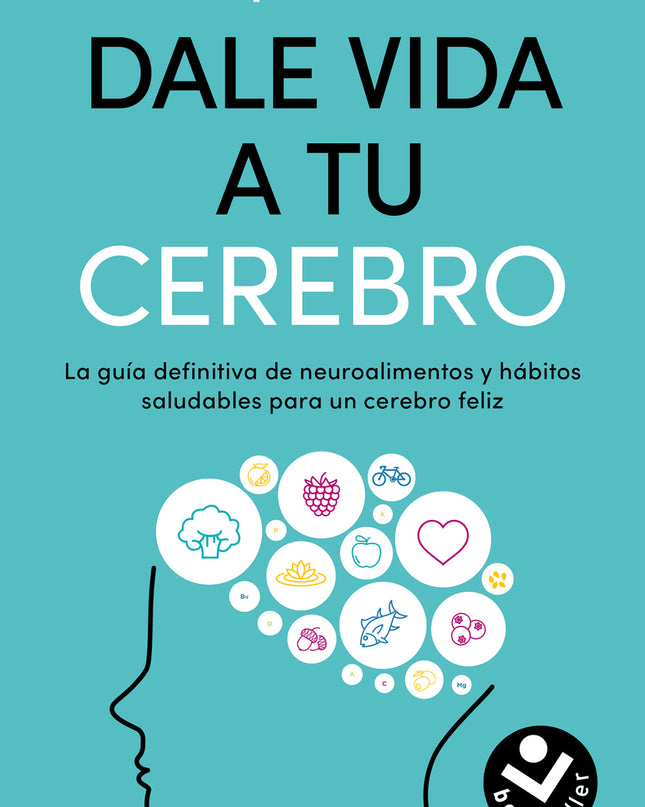 Dale Vida A Tu Cerebro