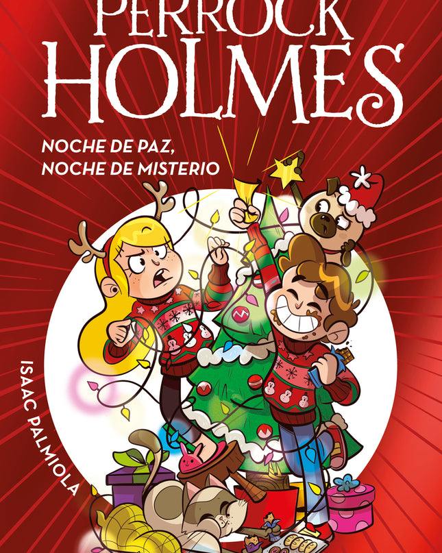 Noche De Paz, Noche De Misterio (serie Perrock Holmes 20)