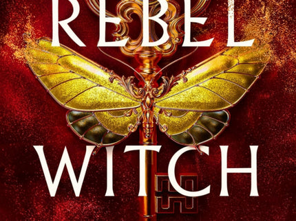 Rebel Witch (crimson Moth. Libro 2)