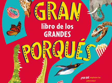 El Gran Libro De Los Grandes Porqués