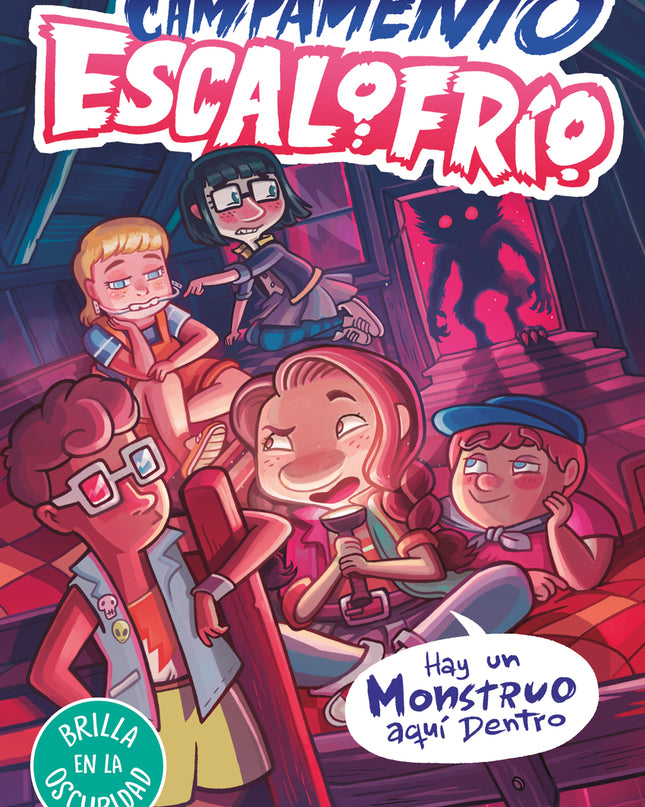 Campamento Escalofrío 2 - Campamento Escalofrío 2. Hay Un Monstruo Ahí Fuera