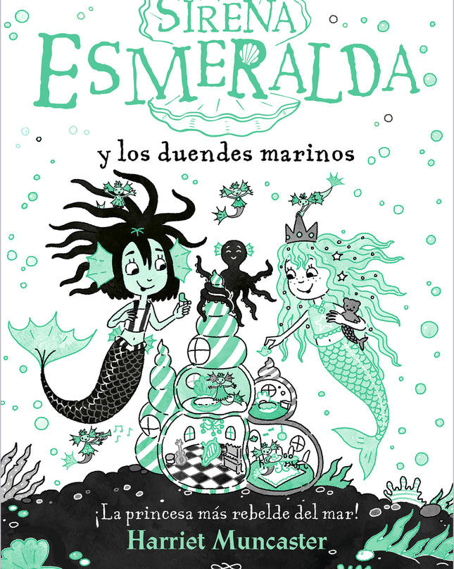 Sirena Esmeralda Y Los Duendes Marinos (la Sirena Esmeralda)