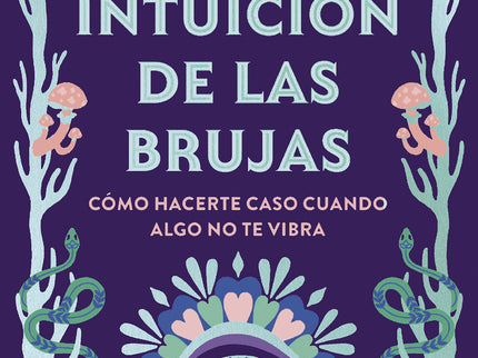 La Intuición De Las Brujas