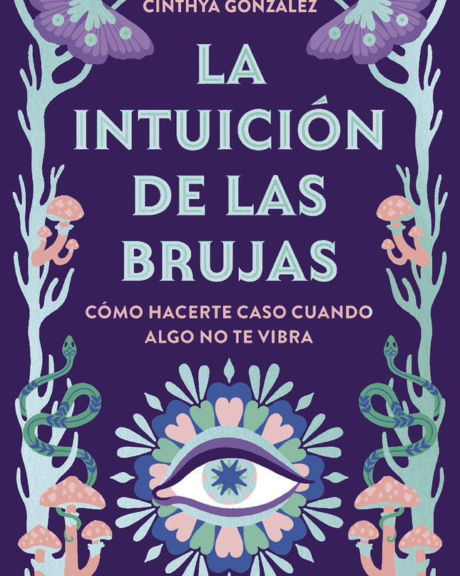 La Intuición De Las Brujas