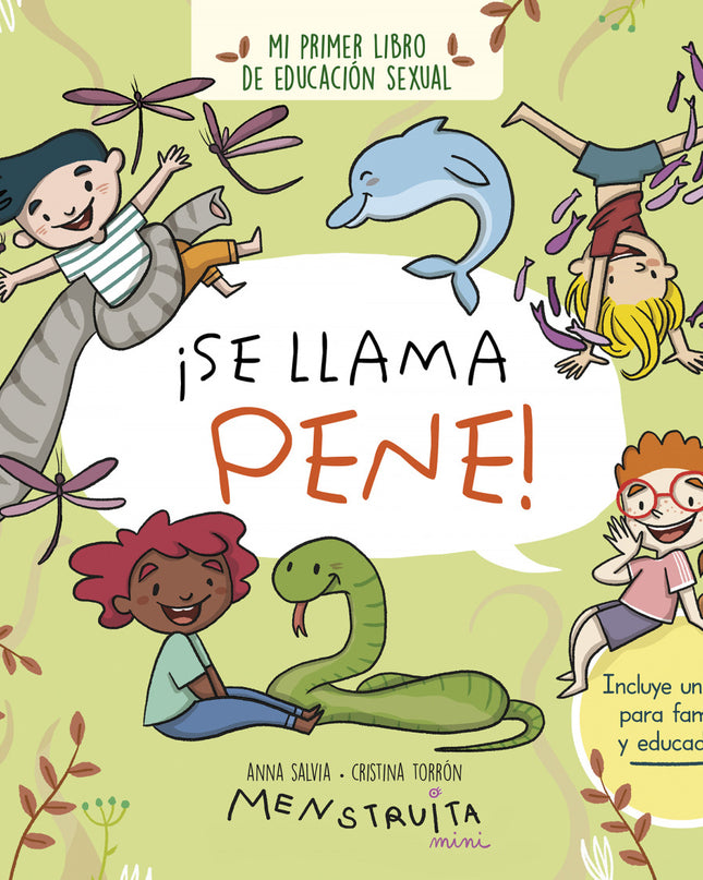 ¡se Llama Pene!