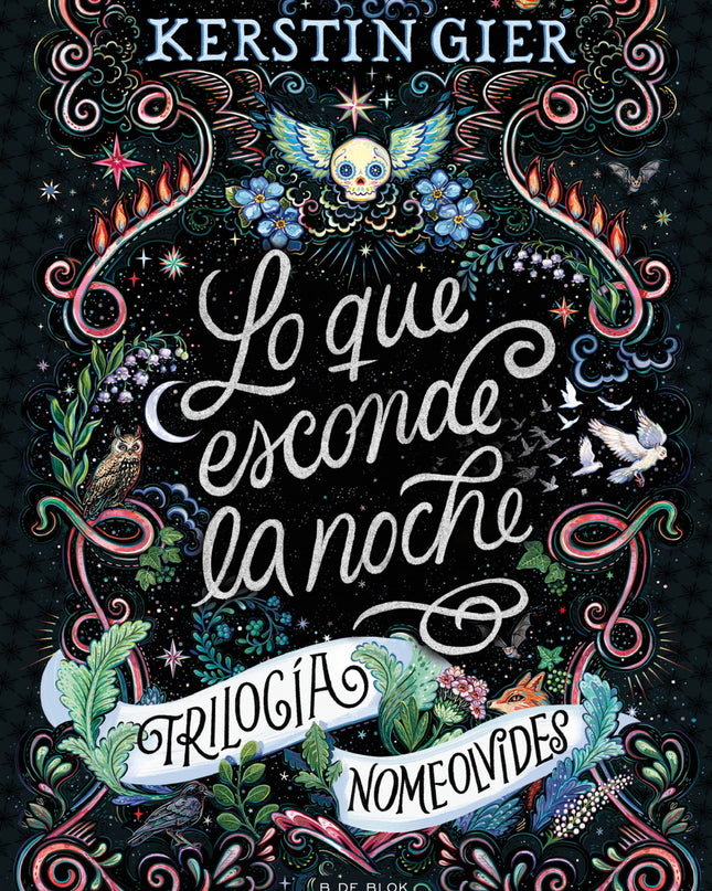 Lo Que Esconde La Noche (trilogía Nomeolvides 1)