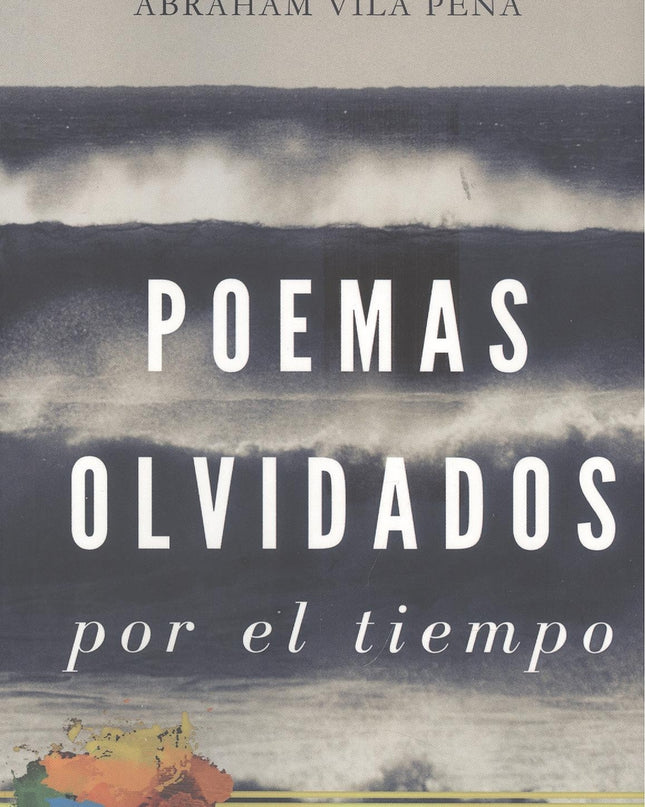 Poemas Olvidados Por El Tiempo