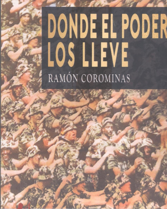 Donde El Poder Los Lleve