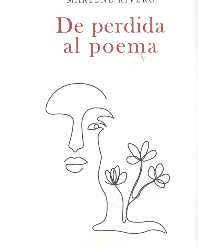 De Perdida Al Poema