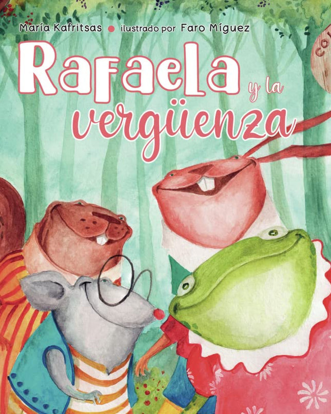 Rafaela Y La Vergüenza