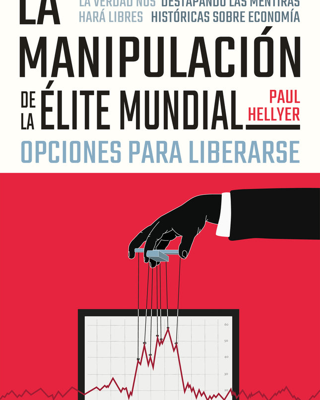 La Manipulación De La élite Mundial