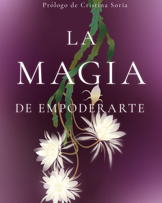 La Magia De Empoderarte