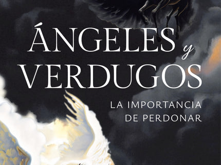 ángeles Y Verdugos