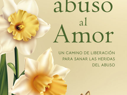 Pack 'del Abuso Al Amor + Tú Puedes Decir No'