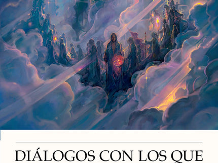 Diálogos Con Los Que Vienen De Los Cielos