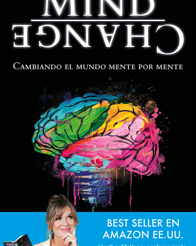 Mind Change - Cambiando El Mundo Mente Por Mente