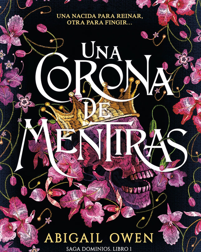 Una Corona De Mentiras