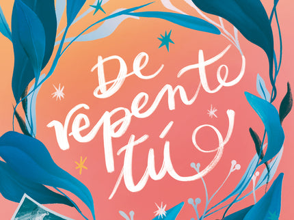 De Repente Tú
