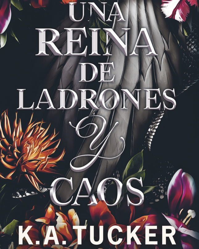 Una Reina De Ladrones Y Caos