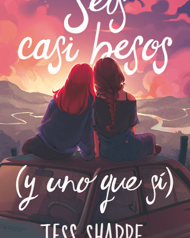 Seis Casi Besos (y Uno Que Sí)