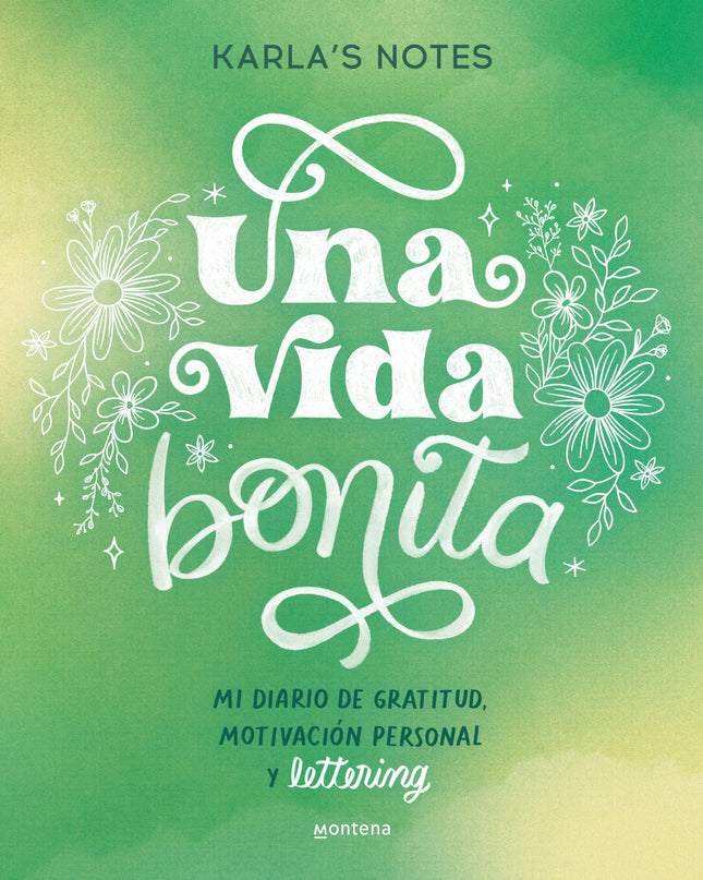 Una Vida Bonita