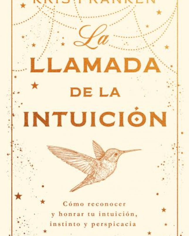 La Llamada De La Intuición