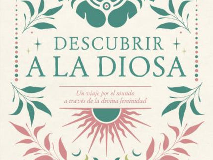 Descubrir A La Diosa