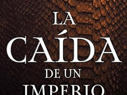La Caída Del Imperio, Volumen 4 Serie Mamba Negra