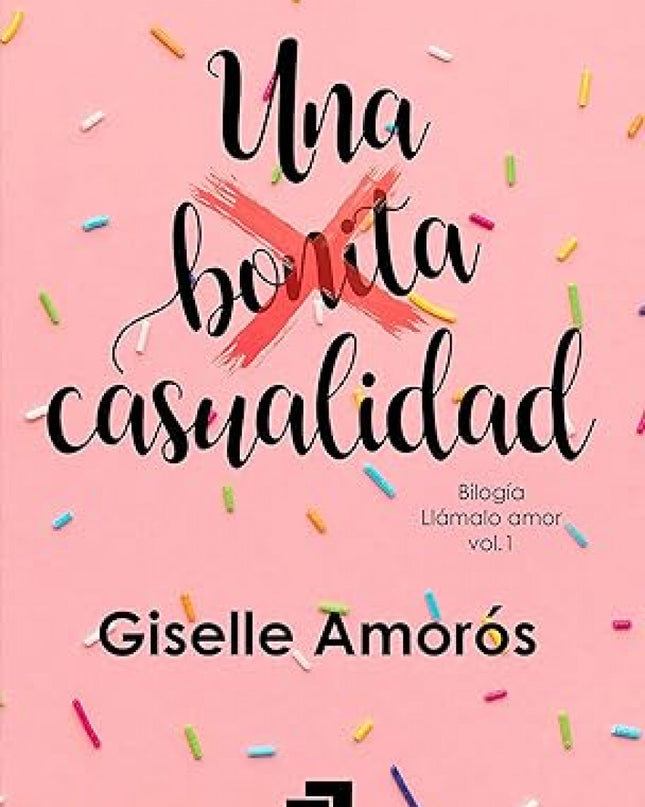 Una Bonita Casualidad