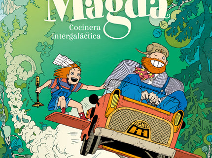 Magda, Cocinera Intergaláctica 1. El Gran Torneo