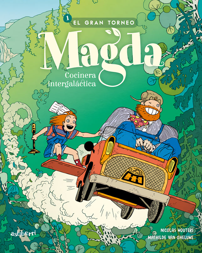 Magda, Cocinera Intergaláctica 1. El Gran Torneo