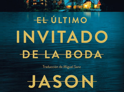 El último Invitado De La Boda