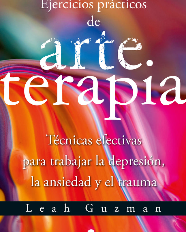 Ejercicios Prácticos De Arteterapia
