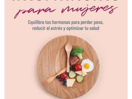 Guía Esencial Del Ayuno Intermitente Para Mujeres