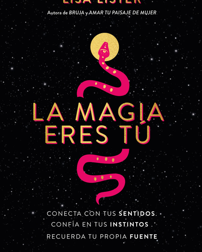 La Magia Eres Tú