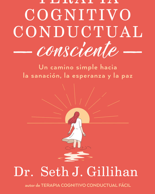 Terapia Cognitivo Conductual Consciente