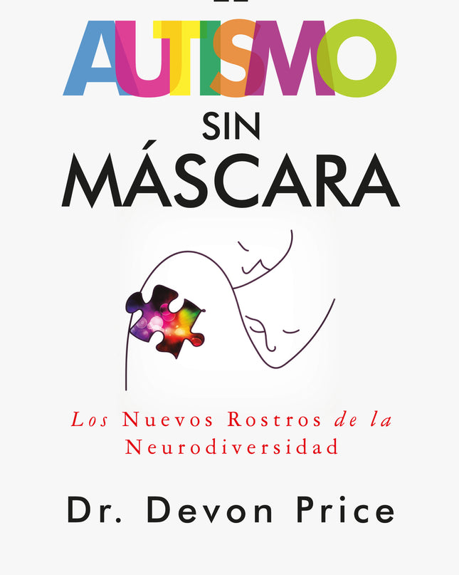 El Autismo Sin Máscara